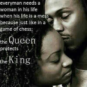 Life: Its CHESS NOT CHECKERS! Queen protects her King