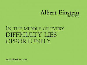 Albert Einstein Opportunities Quotes