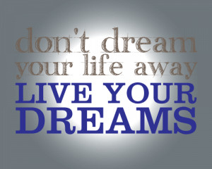 Live-Your-Dreams