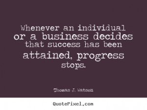 watson more success quotes life quotes friendship quotes