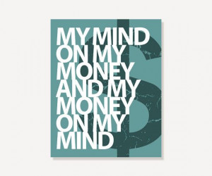 quote art my mind on my money green modern art print digital print for ...
