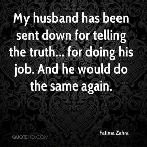 fatima zahra quote my husband has been sent down for telling the jpg