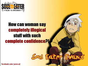 Soul Eater Quote by bionic02