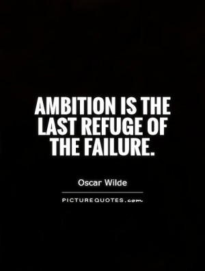 Ambition Quotes And Sayings