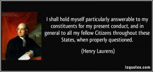 ... fellow Citizens throughout these States, when properly questioned
