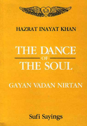 the_dance_of_the_soul_gayan_vadan_nirtan_sufi_sayings_idj552.jpg