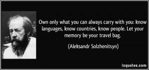 Own only what you can always carry with you: know languages, know ...