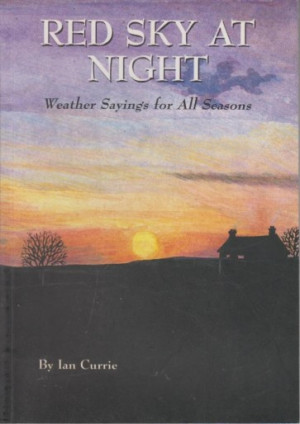 Home / Red Sky at Night: Weather Sayings for All Seasons