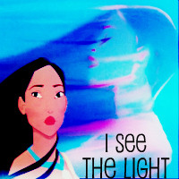 Pocahontas :) (Quote from Tangled)