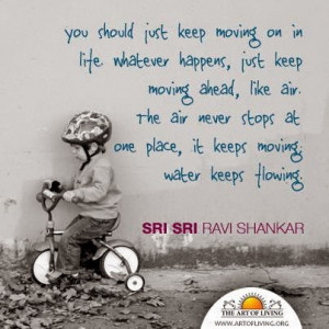 Quotes on life by Sri Sri Ravi Shankar