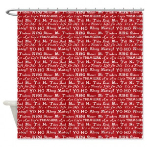 Gifts > Bathroom Décor > Pirate Sayings Red Shower Curtain