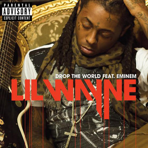 Lil Wayne - Drop The World (Official Single Cover)