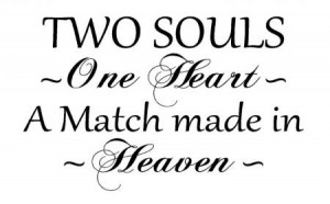 Details about Two Souls One Heart Made in Heaven Vinyl Wall Art Words ...