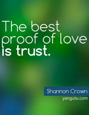 Quotes, Quotes About Love, Quotes On Love, Quotes Love, Shannon Crowns ...