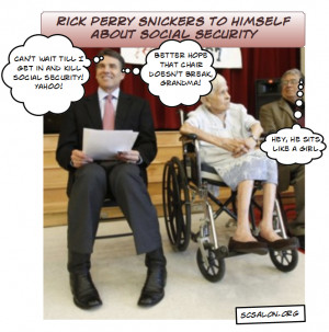 Duh! Moron Rick Perry Statement O Day-*Fix* Social Security