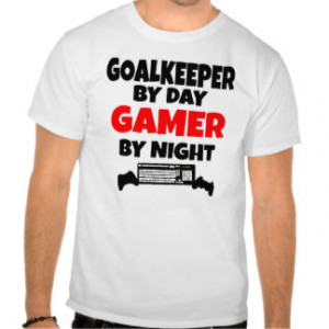 Quotes About Soccer Goalie Keepers Goalkeeper Gifts - T-Shirts