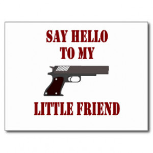 Funny Gun Sayings Postcards