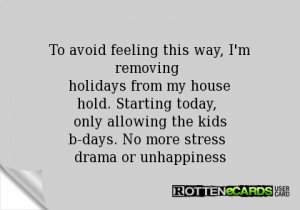 To avoid feeling this way, I'm removing holidays from my household ...
