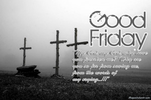 Happy Good Friday-Images With Quotes And Sayings