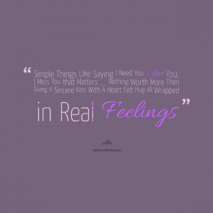 15571-simple-things-like-saying-i-need-you-i-love-you-i-miss-you.png
