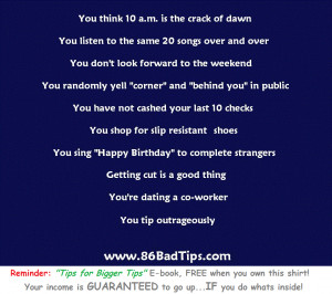 Top 10 signs you might get a bad tip