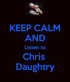 Chris Daughtry More