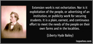 Extension work is not exhortation. Nor is it exploitation of the ...