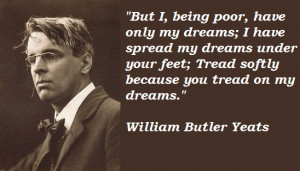 William But­ler Yeats (13 June, 1865– 28 Jan­u­ary, 1939) was an ...