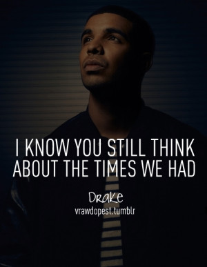 Related Pictures rapper drake quotes sayings beauty pretty girls ...