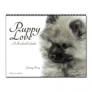 Animal Gifts > Animal Calendars > Keeshond Puppy Quotes Wall Calendar