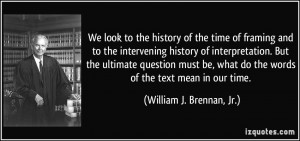 We look to the history of the time of framing and to the intervening ...