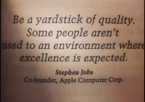 Exceed your own #expectations! #stevejobs #quotes