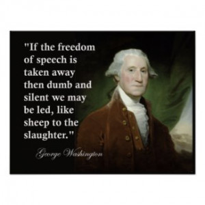 George Washington Freedom of Speech Quote Print by americanhistory