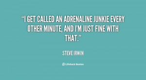 Adrenaline Quotes