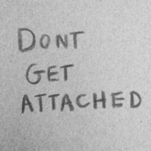 don't get attached on Tumblr