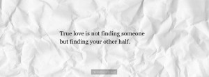 Finding Your Other Half Quotes