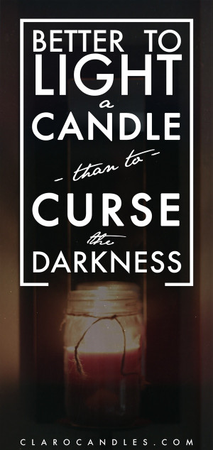 CLARO: burn a candle, bring light to social injustice.