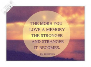 Love Memory Quota Quotes