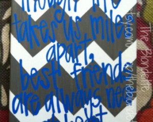 ... near to heart. Friendship. Friend. Quote Canvas. 9 x 12. Chevron