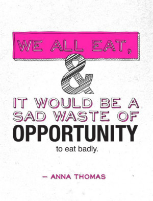 Great Quotes About Food (24 pics)