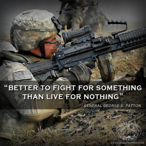 Great quote from General George S. Patton! 