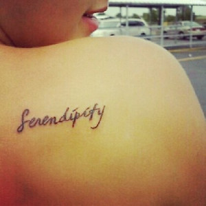 tattoo quote: serendipity fate cursive +++To see more of this, Visit ...