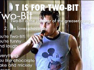 The Outsiders Two Bit Quotes Two bit the outsiders two bit