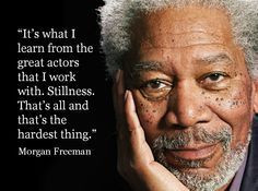 Movie Actor Quotes | Morgan Freeman -