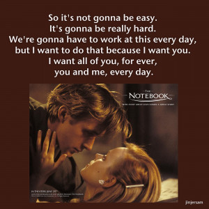 Notebook Quotes Quote from the movie the