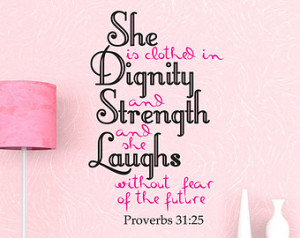 Bible wall decals quotes - Proverbs 31:25 Christian Home Décor | She ...