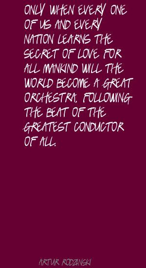 Artur Rodzinski 39 s quote 1