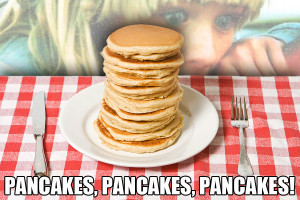 10 Pancake Quotes, Free Stack for National Pancake Day