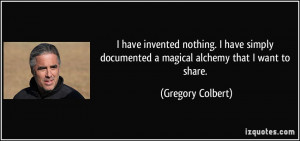 quote-i-have-invented-nothing-i-have-simply-documented-a-magical ...
