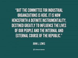 John L Lewis Quotes